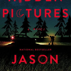 Jason Rekulak: Hidden Pictures: A Novel (Paperback)