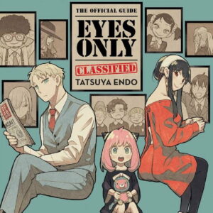 Spy X Family: the Official Guide--Eyes Only (Paperback)