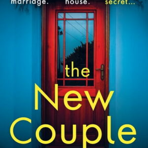 The New Couple: An absolutely addictive psychological thriller with a shocking twist, (Paperback)